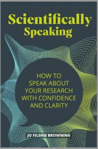 Cover of Scientifically Speaking