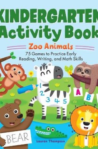 Cover of Kindergarten Activity Book: Zoo Animals