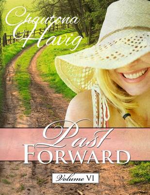 Book cover for Past Forward Volume 6