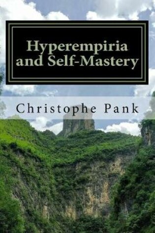 Cover of Hyperempiria and Self-Mastery