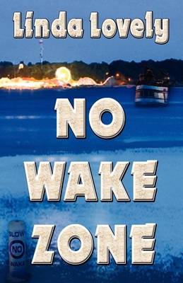 Book cover for No Wake Zone