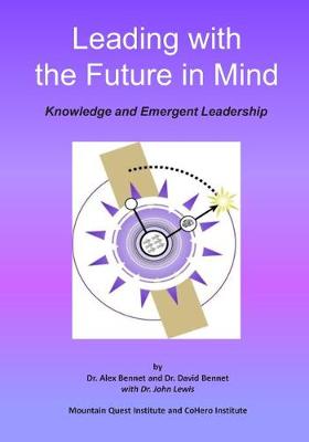 Book cover for Leading with the Future in Mind
