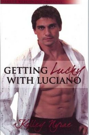 Cover of Getting Lucky with Luciano