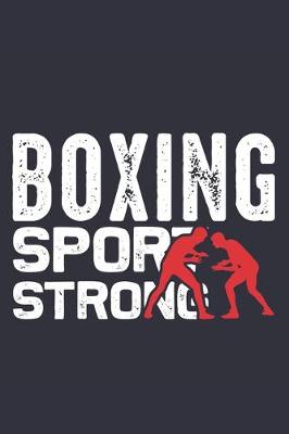 Book cover for Boxing Sport Strong