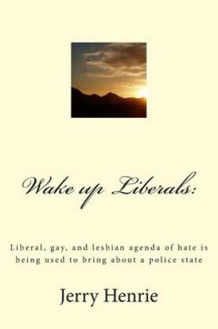 Cover of Wake Up Liberals