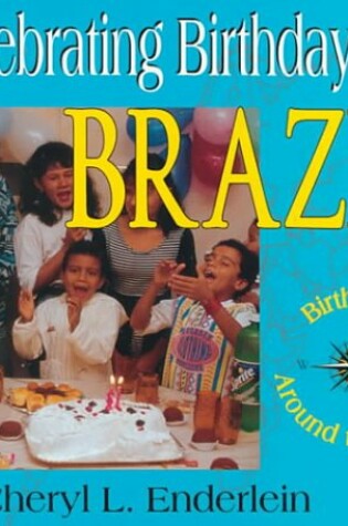 Cover of Celebrating Birthdays in Brazil