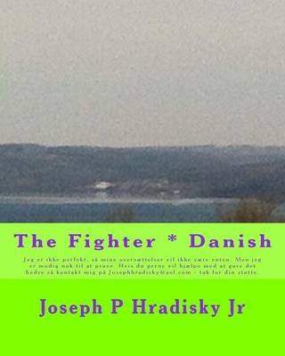 Book cover for The Fighter * Danish