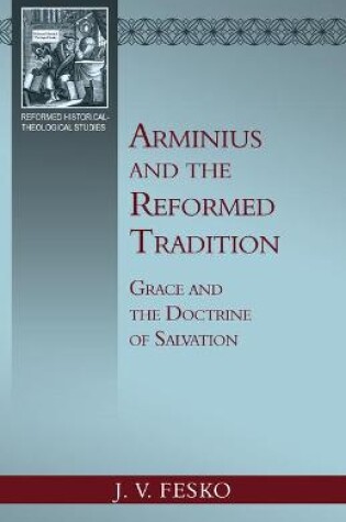 Cover of Arminius and the Reformed Tradition