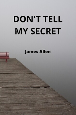 Cover of Don't Tell My Secret