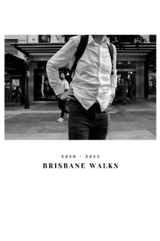 Cover of Brisbane Walks 2020-2023