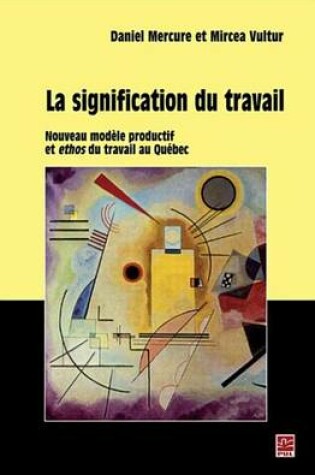 Cover of La Signification Du Travail