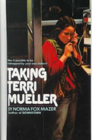 Cover of Taking Terri Mueller