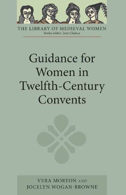 Cover of Guidance for Women in Twelfth-Century Convents