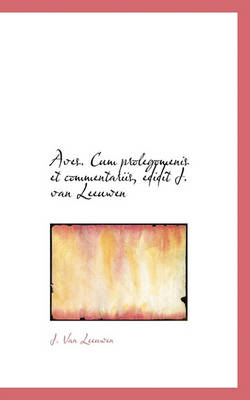 Book cover for Aves. Cum Prolegomenis Et Commentariis, Edidit J. Van Leeuwen