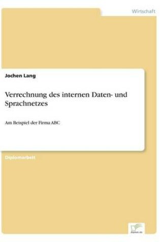 Cover of Verrechnung des internen Daten- und Sprachnetzes