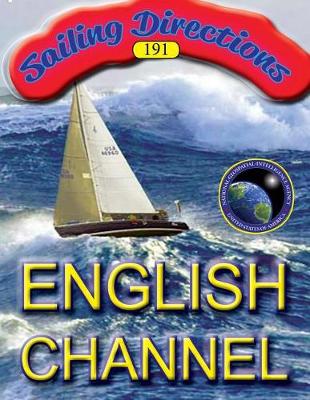 Cover of Sailing Directions 191 English Channel