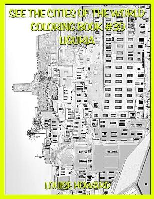 Cover of See the Cities of the World Coloring Book #39 Liguria