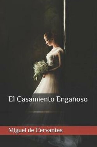 Cover of El Casamiento Engañoso