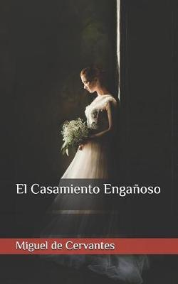Book cover for El Casamiento Engañoso