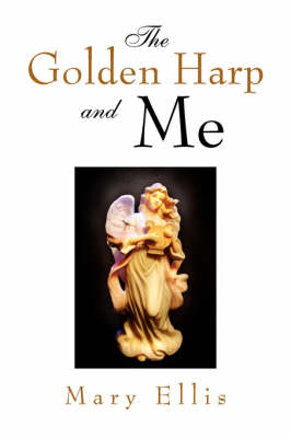 Book cover for The Golden Harp and Me