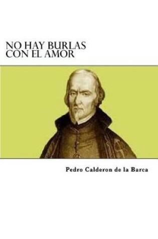 Cover of No Hay Burlas Con El Amor