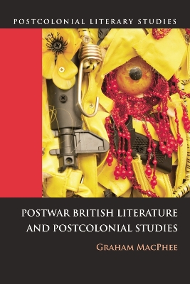 Book cover for Postwar British Literature and Postcolonial Studies