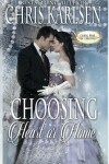 Book cover for Choosing Heart or Home