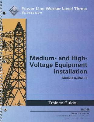 Book cover for 82302-12 Medium-and High-Voltage Equipment Installation TG