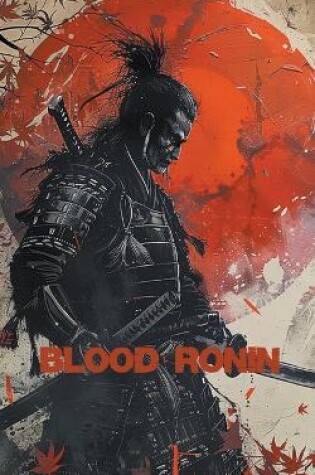 Cover of Blood Ronin