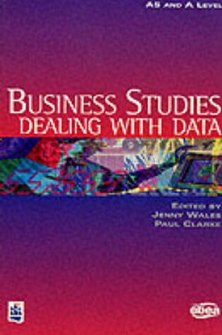 Cover of A-Level Business Studies Dealing With Data Paper