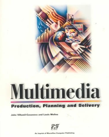 Book cover for Multimedia Production, Planning and Delivery