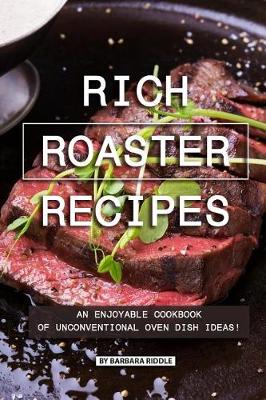 Book cover for Rich Roaster Recipes