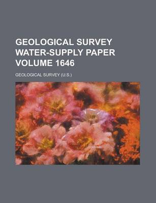 Book cover for Geological Survey Water-Supply Paper Volume 1646