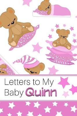 Book cover for Letters to My Baby Quinn