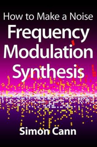 Cover of Frequency Modulation Synthesis