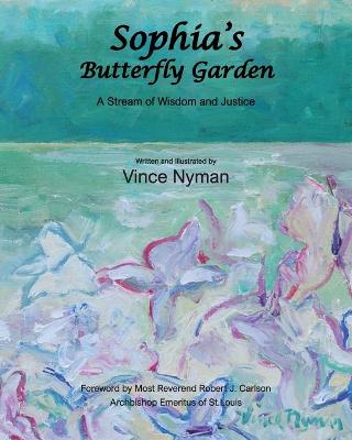 Book cover for Sophia's Butterfly Garden