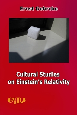 Book cover for Cultural Studies on Einstein's Relativity