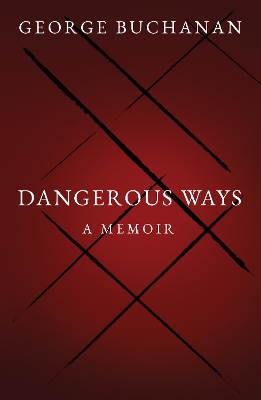 Book cover for Dangerous Ways