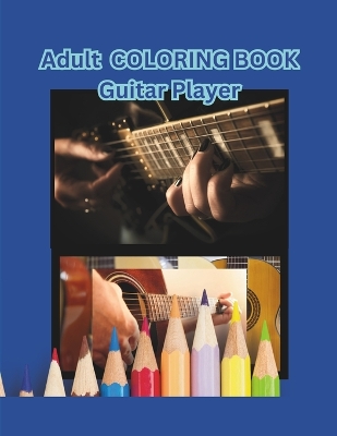 Book cover for Adult Coloring Book Guitar Players