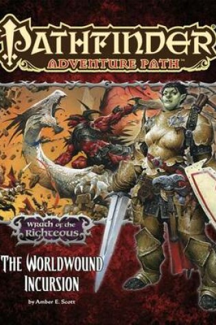 Cover of Pathfinder Adventure Path: Wrath of the Righteous Part 1 - The Worldwound Incursion