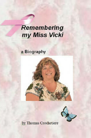 Cover of Remembering My Miss Vicki