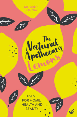 Cover of The Natural Apothecary: Lemons