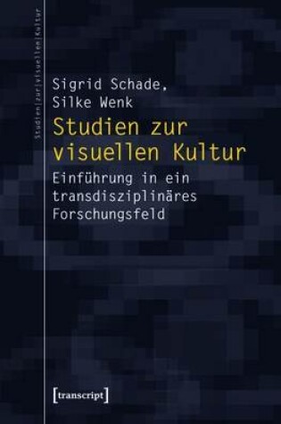 Cover of Studien Zur Visuellen Kultur