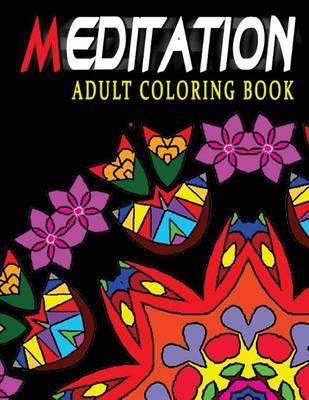 Book cover for MEDITATION ADULT COLORING BOOK - Vol.6