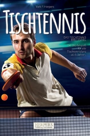 Cover of Tischtennis - Das schmetternde Brettspiel