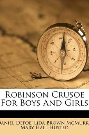 Cover of Robinson Crusoe for Boys and Girls