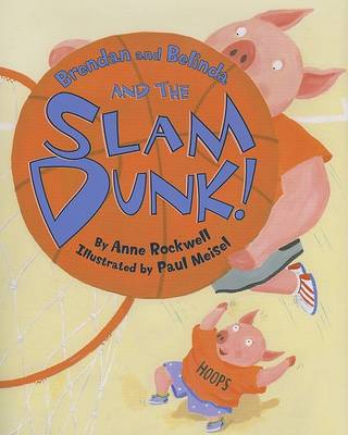 Book cover for Brendan and Belinda and the Slam Dunk!