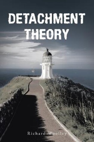 Cover of Detachment Theory