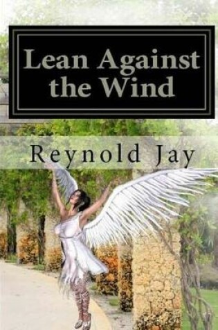 Cover of Lean against the Wind