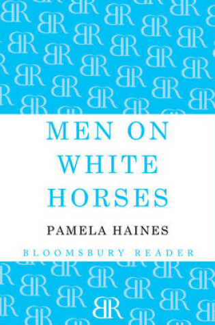 Cover of Men On White Horses